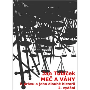 Meč a váhy - Jan Tuláček