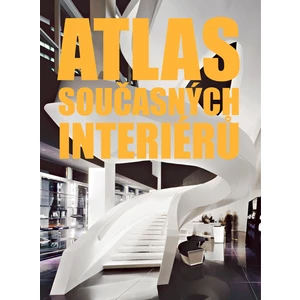 Atlas současných interiérů - Braun Markus Sebastian