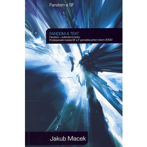 Fandom a text - Jakub Macek - e-kniha