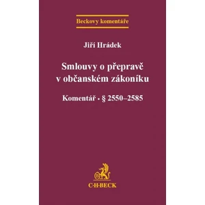 Smlouvy o přepravě v novém občanském zákoníku. Komentář