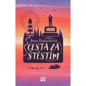 Cesta za štěstím - Jenn Bennett