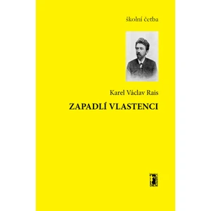 Zapadlí vlastneci - Karel Václav Rais - e-kniha