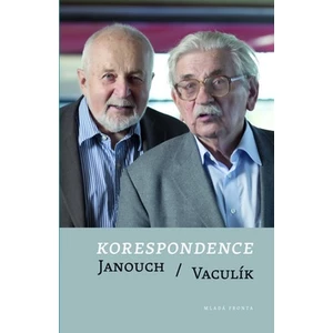 Korespondence Janouch/Vaculík - František Janouch, Ludvík Vaculík