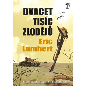 Dvacet tisíc zlodějů - Eric Lambert