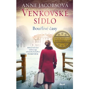 Venkovské sídlo Bouřlivé časy - Anne Jacobsová