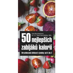 50 nejlepších zabijáků kalorií - Sven-David Müller