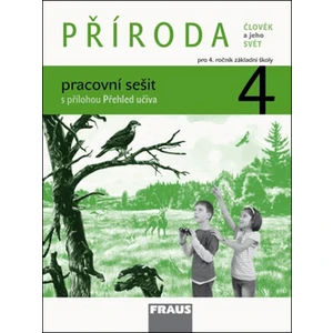 Příroda 4 pro ZŠ - Člověk a jeho svět - Pracovní sešit