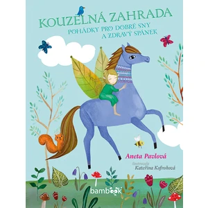 Kouzelná zahrada, Pavlová Aneta
