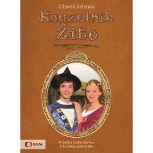 Kouzelník Žito - Zdeněk Zelenka