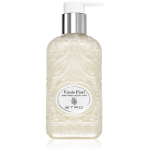 Etro Vicolo Fiori parfumované tekuté mydlo pre ženy 250 ml