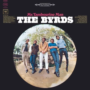 The Byrds Mr. Tambourine Man (LP) Nouvelle édition