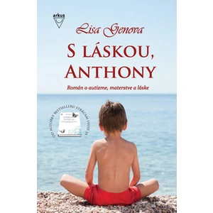 S láskou, Anthony - Lisa Genova