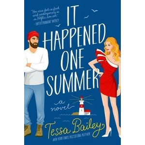 It Happened One Summer : A Novel - Bailey Tessa