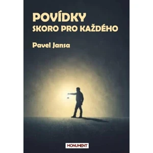 Povídky skoro pro každého - Pavel Jansa