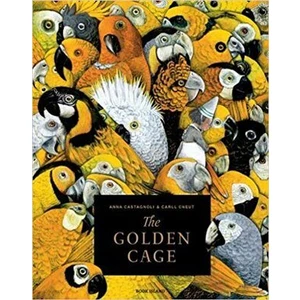 The Golden Cage - Anna Castagnoli