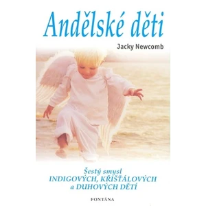 Andělské děti - Jacky Newcomb