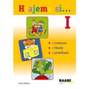 Hrajeme si… I - Lucie Víchová