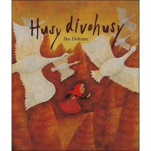 Husy divohusy - Dekune Iku