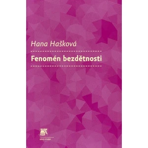 Fenomén bezdětnosti - Hana Hašková