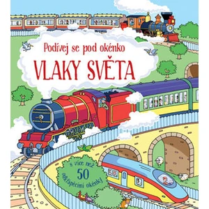 Vlaky světa -- Podívej se pod okénko