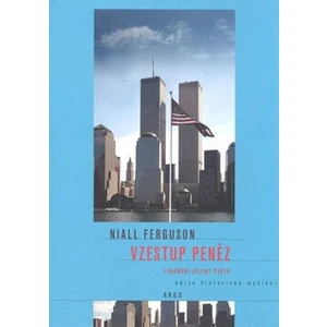 Vzestup peněz - Niall Ferguson