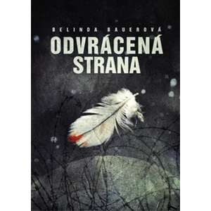 Odvrácená strana - Bauerová Belinda