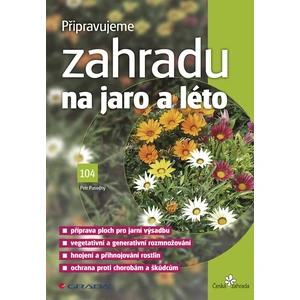 Připravujeme zahradu na jaro a léto, Pasečný Petr