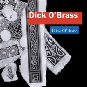 Dick O´Brass - O´Brass Dick