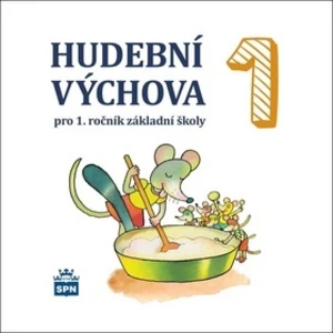 CD Hudební výchova 1 -- pro 1.ročník základní školy [CD]