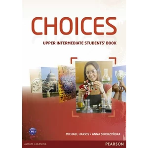 Choices Upper Intermediate Students´ Book - Michael Harris