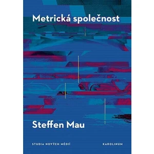 Metrická společnost - Stefen Mau