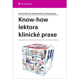 Know-how lektora klinické praxe, Reľovská Martina