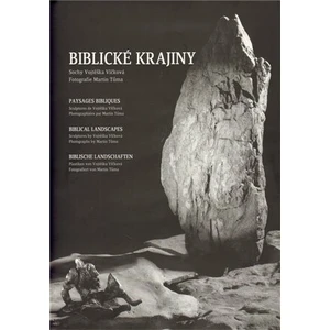 Biblické krajiny - Martin Tůma, Vojtěška Vlčková