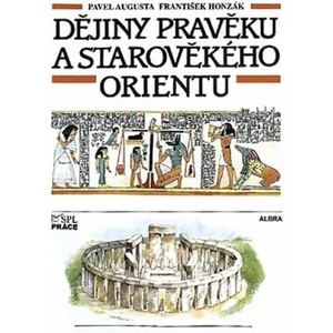 Dějiny pravěku a starověkého Orientu pro ZŠ - Učebnice