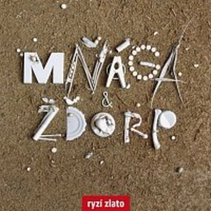 Mňága a Žďorp – Ryzí zlato LP