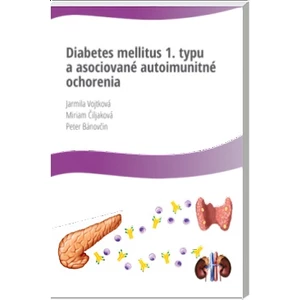 Diabetes mellitus 1. typu a asociované autoimunitné ochorenia