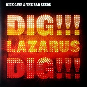 Nick Cave & The Bad Seeds Dig, Lazarus, Dig!!! (LP)