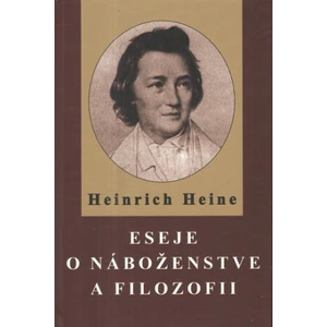 Eseje o náboženstve a filozofií - Heinrich Heine