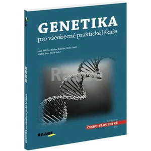 Genetika pro všeobecné praktické lékaře - Radim Brdička