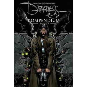 Darkness Kompendium - Kniha 3 - Scott Lobdell