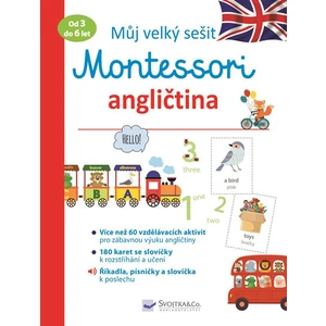 Můj velký sešit Montessori angličtina -- Od 3 do 6 let