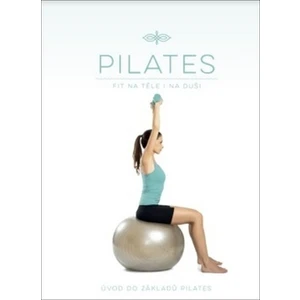 Pilates - Úvod do základů Pilates