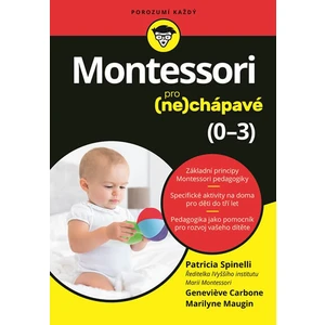 Montessori pro (ne)chápavé -- 0-3