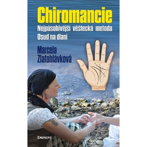 Chiromancie - Zlatohlávková Marcela