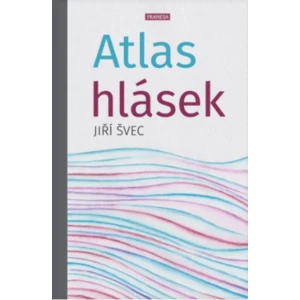 Atlas hlásek - Švec Jiří