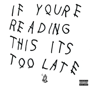 Drake - If You're Reading This It's Too Late (2 LP)