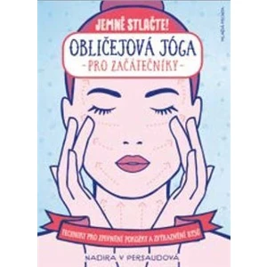 Obličejová jóga pro začátečníky