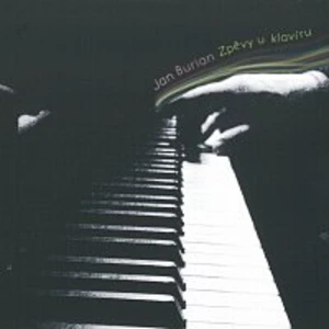 Zpěvy u klavíru (2CD) - Burian Jan [CD album]