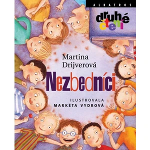 Nezbedníci - Drijverová Martina, Vydrová Markéta [E-kniha]