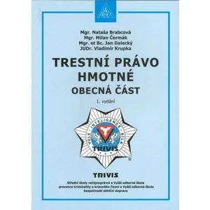 Trestní právo hmotné - Obecná část - Vladimír Krupka